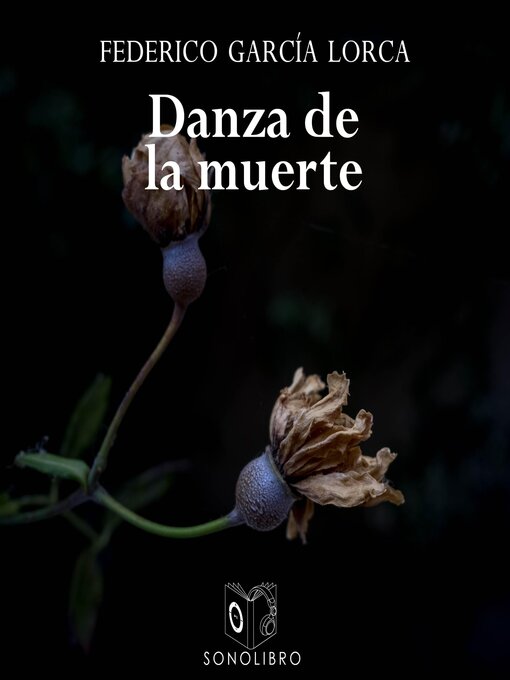 Title details for Danza de la muerte y otros--dramatizado by Federico García Lorca - Wait list
